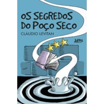 Os segredos do poço seco