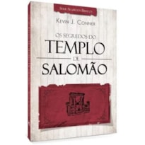 OS SEGREDOS DO TEMPLO DE SALOMÃO