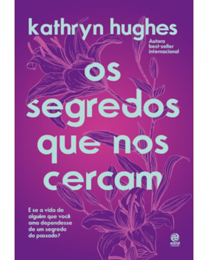 OS SEGREDOS QUE NOS CERCAM