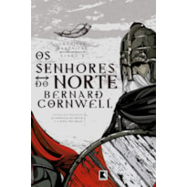 OS SENHORES DO NORTE (VOL. 3 CRÔNICAS SAXÔNICAS)