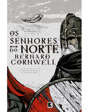 OS SENHORES DO NORTE (VOL. 3 CRÔNICAS SAXÔNICAS)