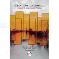 OS SENTIDOS DA FORMAÇÃO: FESTSCHRIFT PARA SCARLETT MARTON
