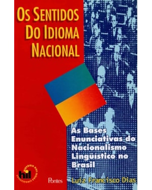 OS SENTIDOS DO IDIOMA NACIONAL