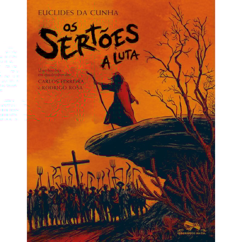 OS SERTÕES: A LUTA