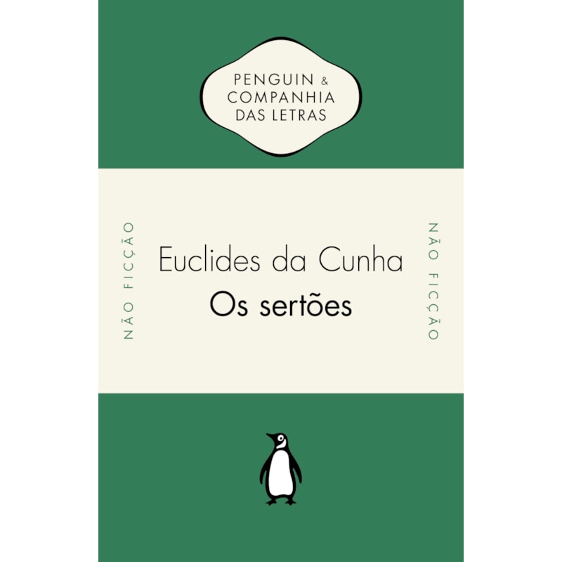 OS SERTÕES - INTRODUÇÃO DE LILIA MORITZ SCHWARCZ E ANDRÉ BOTELHO E POSFÁCIO DE LUIZ COSTA LIMA