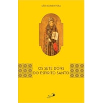 OS SETE DONS DO ESPÍRITO SANTO