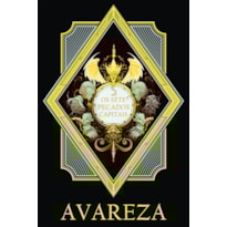 Os sete pecados capitais: Avareza
