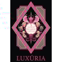 Os sete pecados capitais: Luxúria