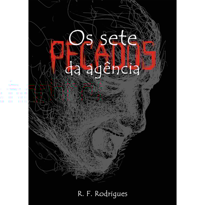 Os sete pecados da agência