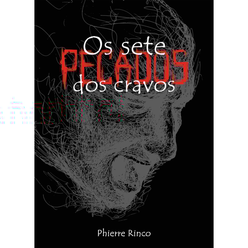 Os sete pecados dos cravos
