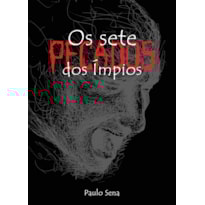 Os sete pecados dos ímpios