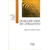 Os significados do letramento: uma nova perspectiva sobre a prática social da escrita