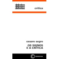 OS SIGNOS E A CRÍTICA