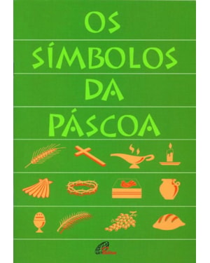 Os símbolos da páscoa