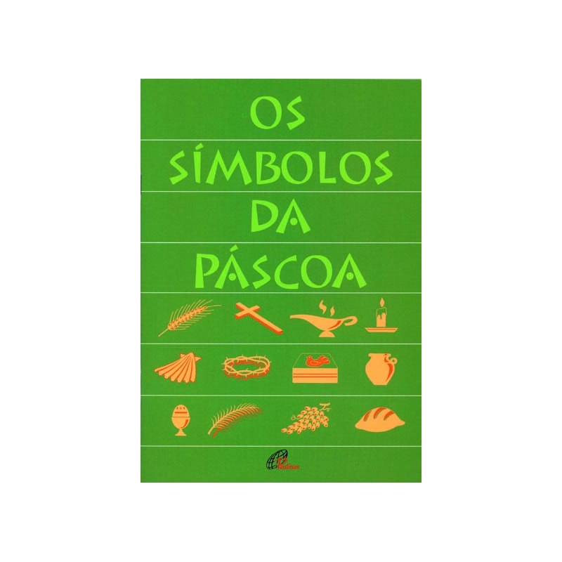 OS SÍMBOLOS DA PÁSCOA
