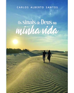 Os Sinais de Deus em Minha Vida