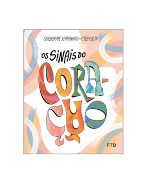 OS SINAIS DO CORAÇÃO