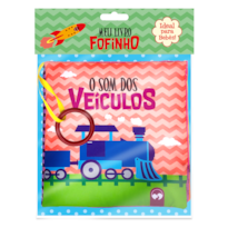 OS SONS DOS VEÍCULOS - MEU LIVRO FOFINHO