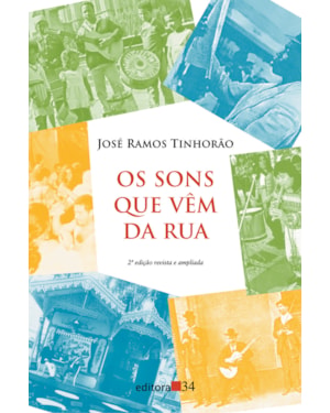 Os sons que vêm da rua