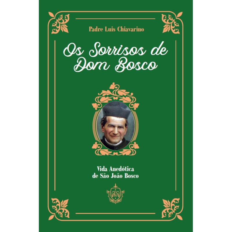 OS SORRISOS DE DOM BOSCO