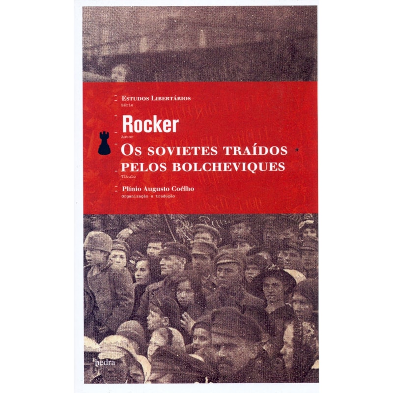 OS SOVIETES TRAÍDOS PELOS BOLCHEVIQUES