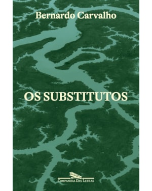 Os substitutos