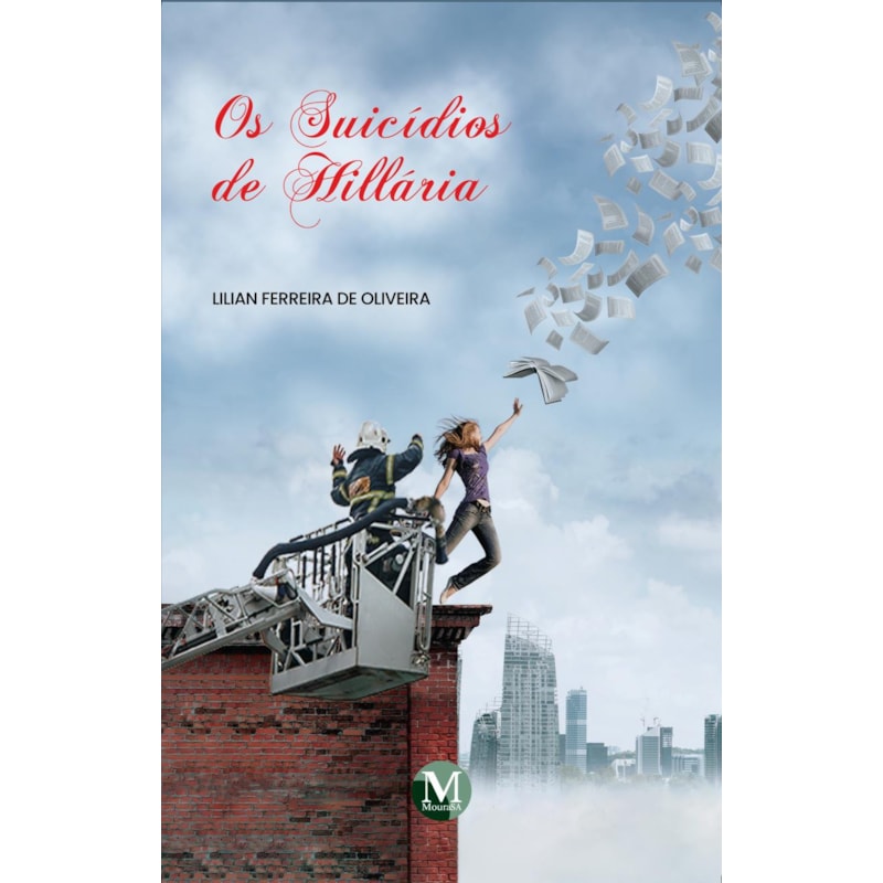 OS SUICÍDIOS DE HILLÁRIA