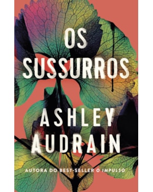OS SUSSURROS