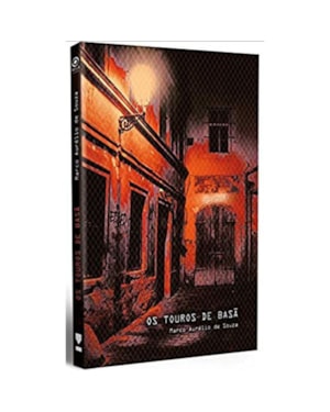 OS TOUROS DE BASÃ