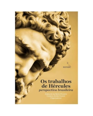 OS TRABALHOS DE HÉRCULES: PERSPECTIVA BRASILEIRA