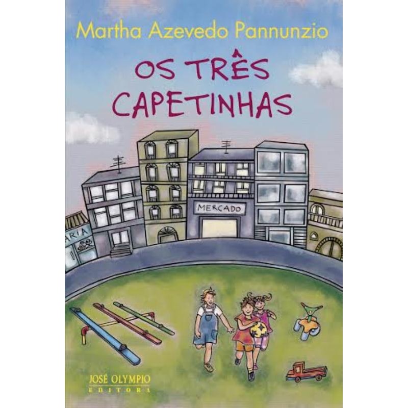 OS TRÊS CAPETINHAS