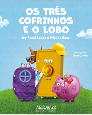OS TRÊS COFRINHOS E O LOBO