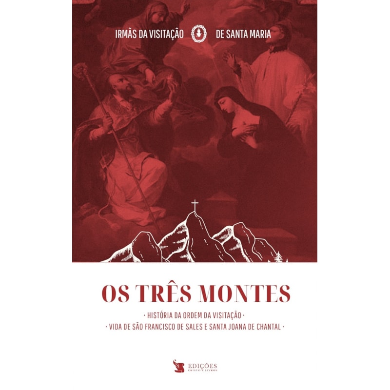OS TRÊS MONTES