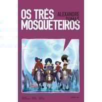 OS TRÊS MOSQUETEIROS EM QUADRINHOS