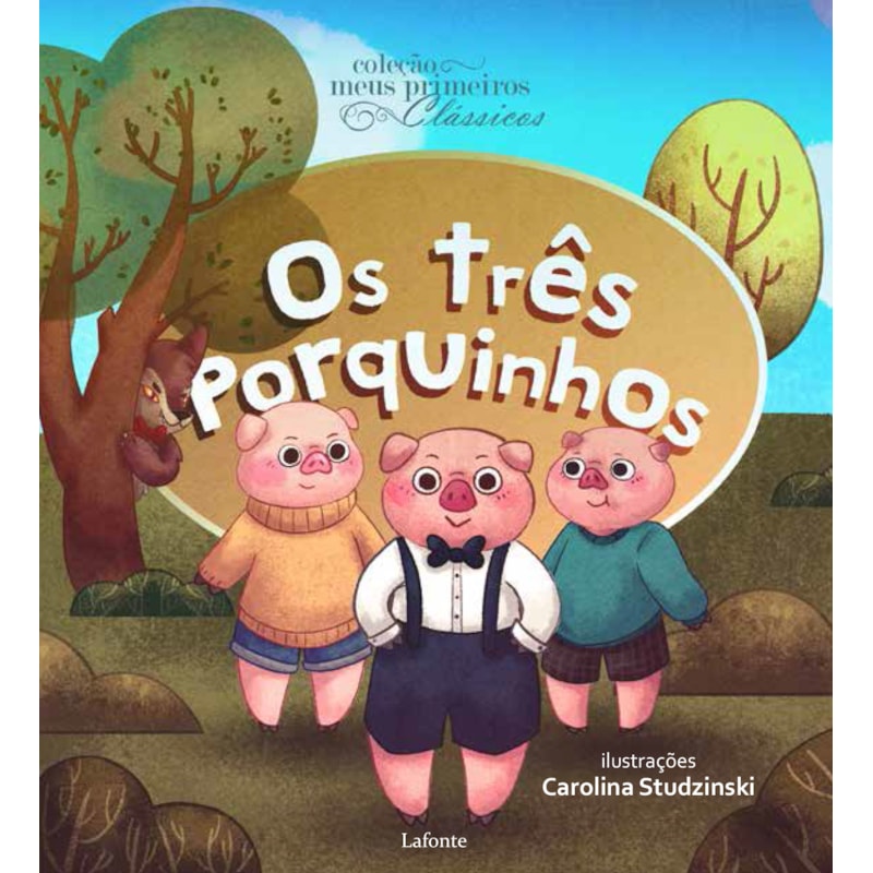 OS TRÊS PORQUINHOS