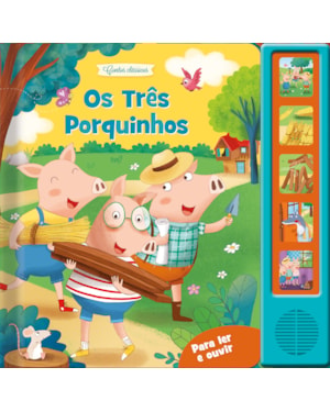 OS TRÊS PORQUINHOS
