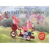 OS TRÊS PORQUINHOS