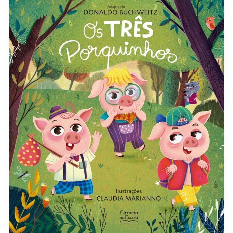 OS TRÊS PORQUINHOS