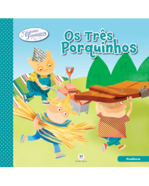 OS TRÊS PORQUINHOS