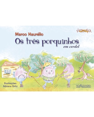 OS TRÊS PORQUINHOS EM CORDEL