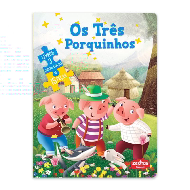 OS TRÊS PORQUINHOS:LIVRO COM QUEBRA CABEÇA