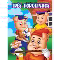 OS TRÊS PORQUINHOS - MEU LIVRO FAVORITO