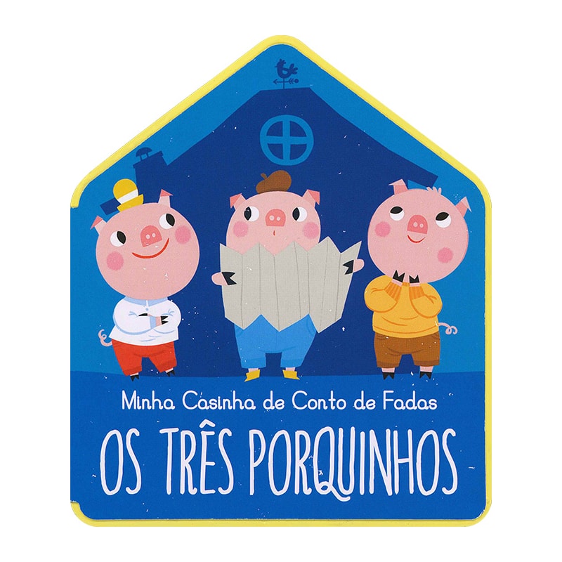 OS TRÊS PORQUINHOS : MINHA CASINHA DE CONTO DE FADAS
