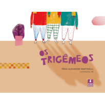 OS TRIGÊMEOS