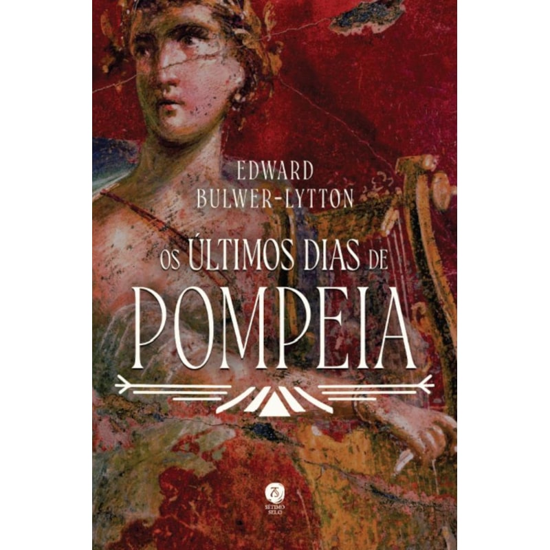 OS ÚLTIMOS DIAS DE POMPEIA