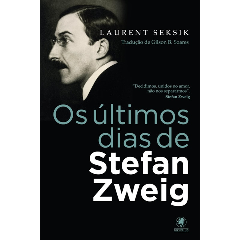 OS ÚLTIMOS DIAS DE STEFAN ZWEIG