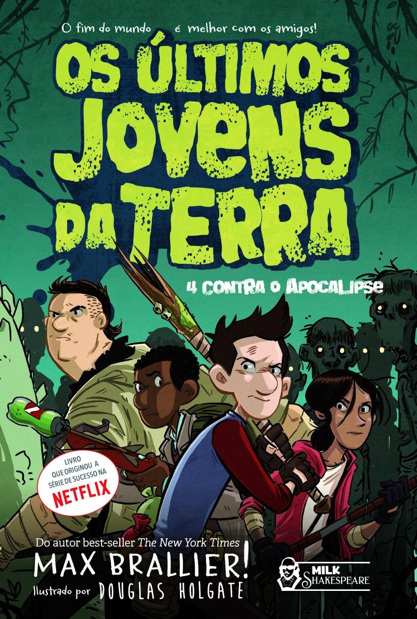 OS ÚLTIMOS JOVENS DA TERRA - 4 CONTRA O APOCALIPSE VOL. 01