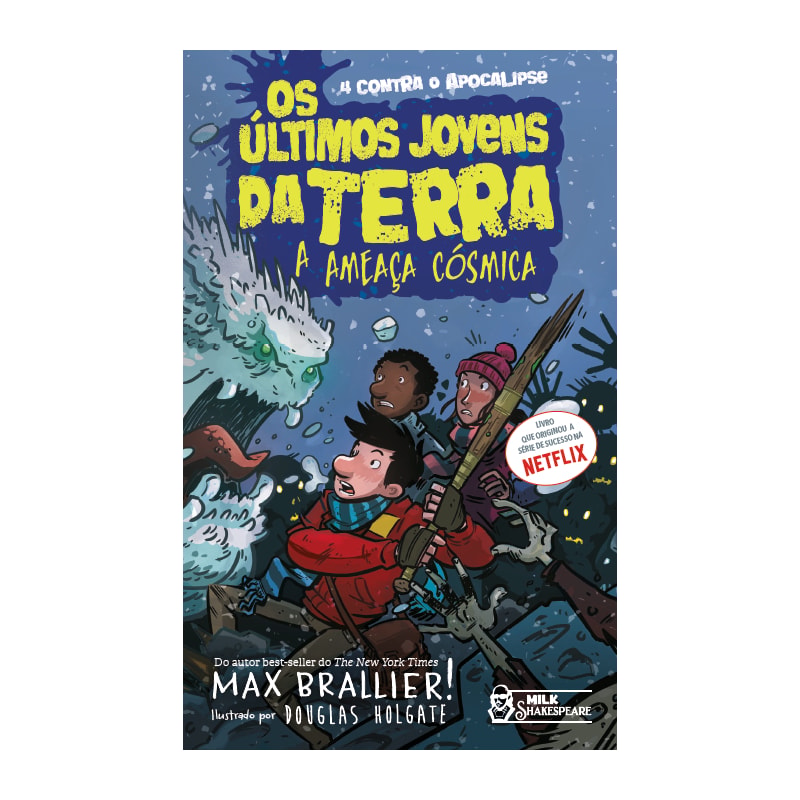 OS ÚLTIMOS JOVENS DA TERRA - A AMEAÇA CÓSMICA VOL. 04