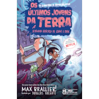 OS ÚLTIMOS JOVENS DA TERRA - A JORNADA HEROICA DE QUINT E DIRK VOL. 11