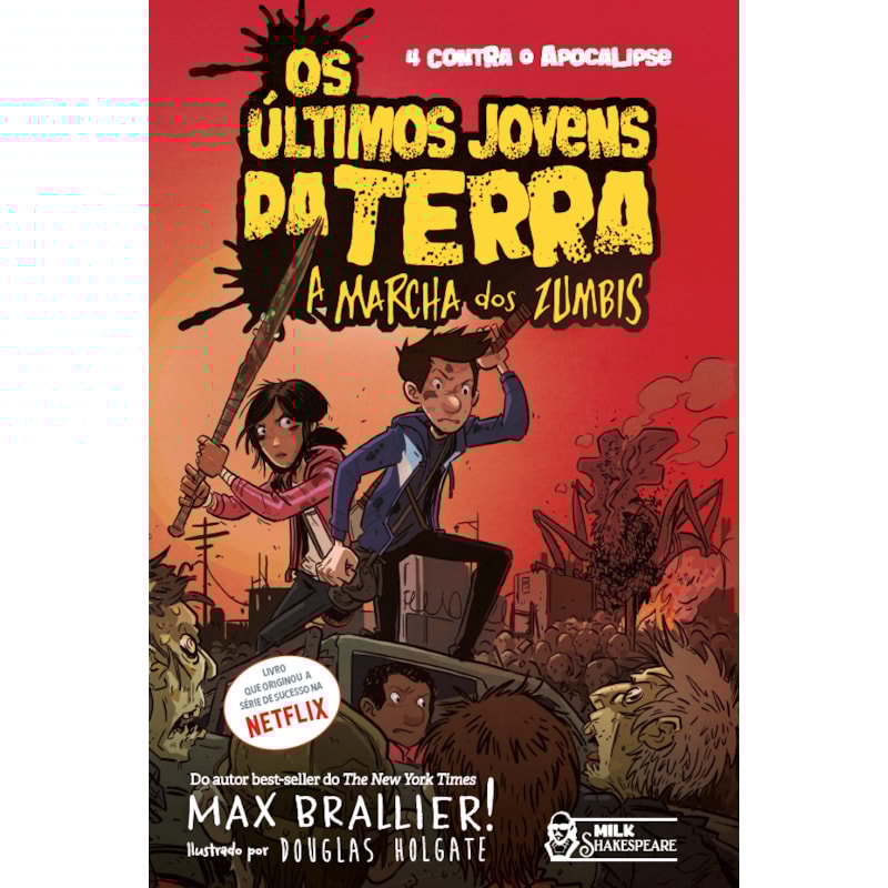 OS ÚLTIMOS JOVENS DA TERRA - A MARCHA DOS ZUMBIS VOL. 02